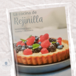 Recetario: La cocina de Rejinilla